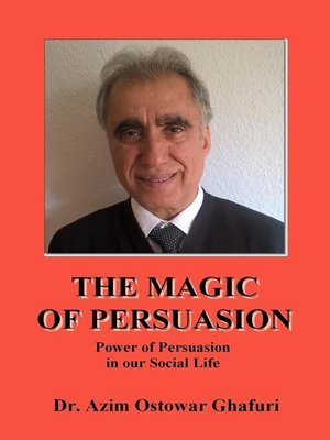cover image of THE MAGIC OF PERSUASION